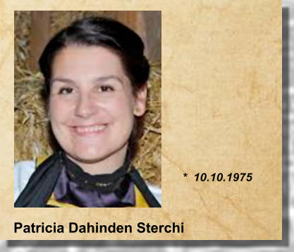 *  10.10.1975 Patricia Dahinden Sterchi